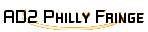 AD2 Philly Fringe